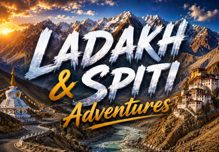 Ladakh & Spiti Adventures